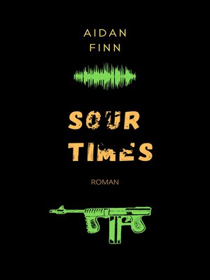 cover image of Sour Times